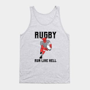 Rugby Player Run Like Hell Tank Top